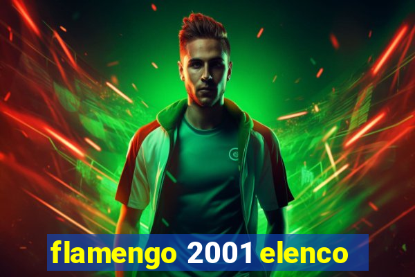 flamengo 2001 elenco